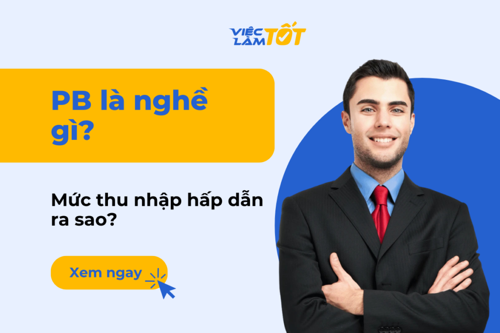 pb là nghề gì