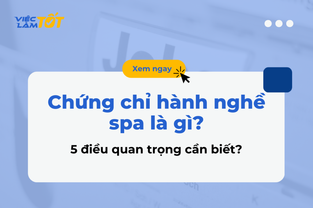 chứng chỉ hành nghề spa là gì