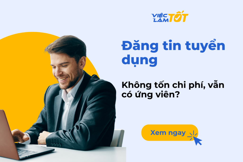 Đăng tin tuyển dụng ở đâu miễn phí và hiệu quả nhất?