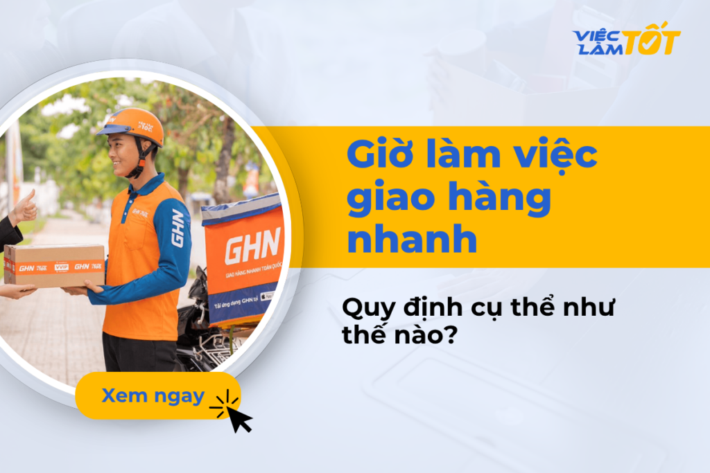 giờ làm việc giao hàng nhanh