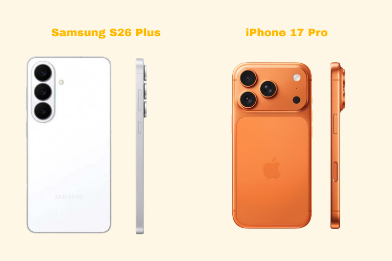 Thiết kế Samsung Galaxy S26 Plus và iPhone 17 Pro với khung nhôm cao cấp