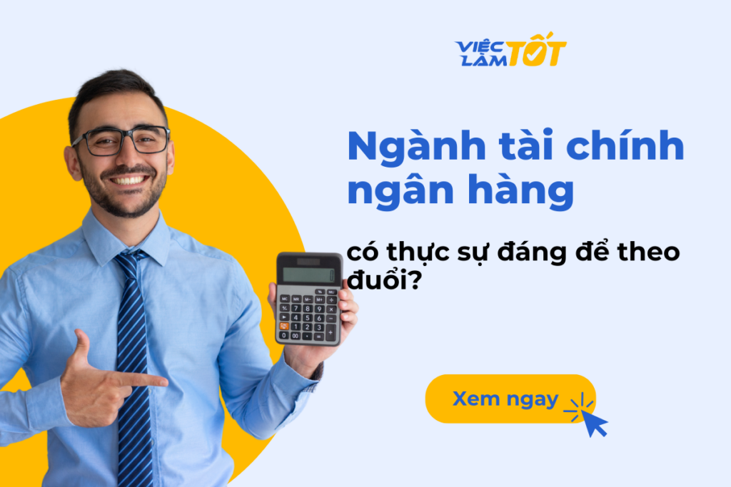 Ngành tài chính ngân hàng có thực sự đáng để theo đuổi? Nhân viên ngành tài chính ngân hàng đang làm việc chuyên nghiệp