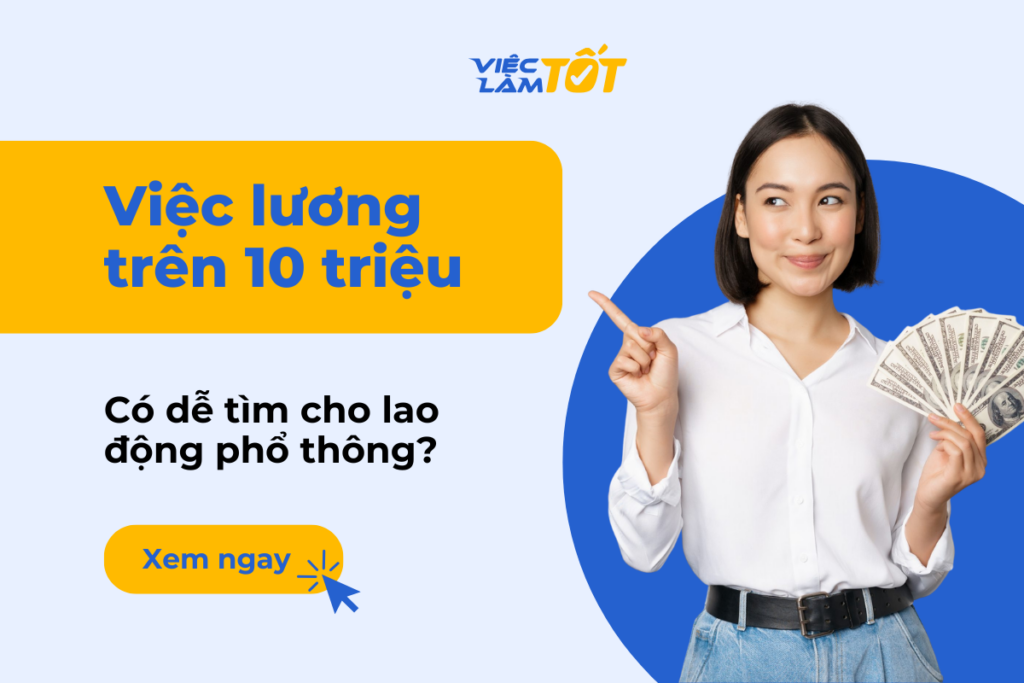 việc lương trên 10 triệu