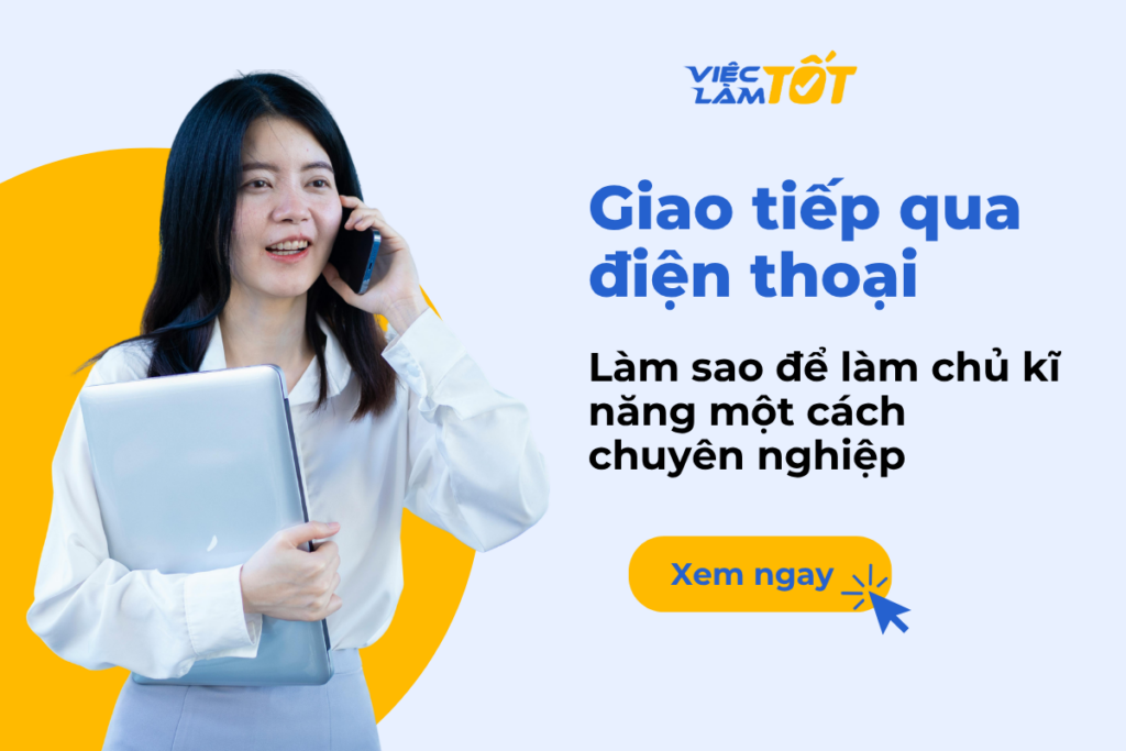 Làm sao để làm chủ kỹ năng giao tiếp qua điện thoại chuyên nghiệp? Làm chủ kỹ năng giao tiếp qua điện thoại chuyên nghiệp?