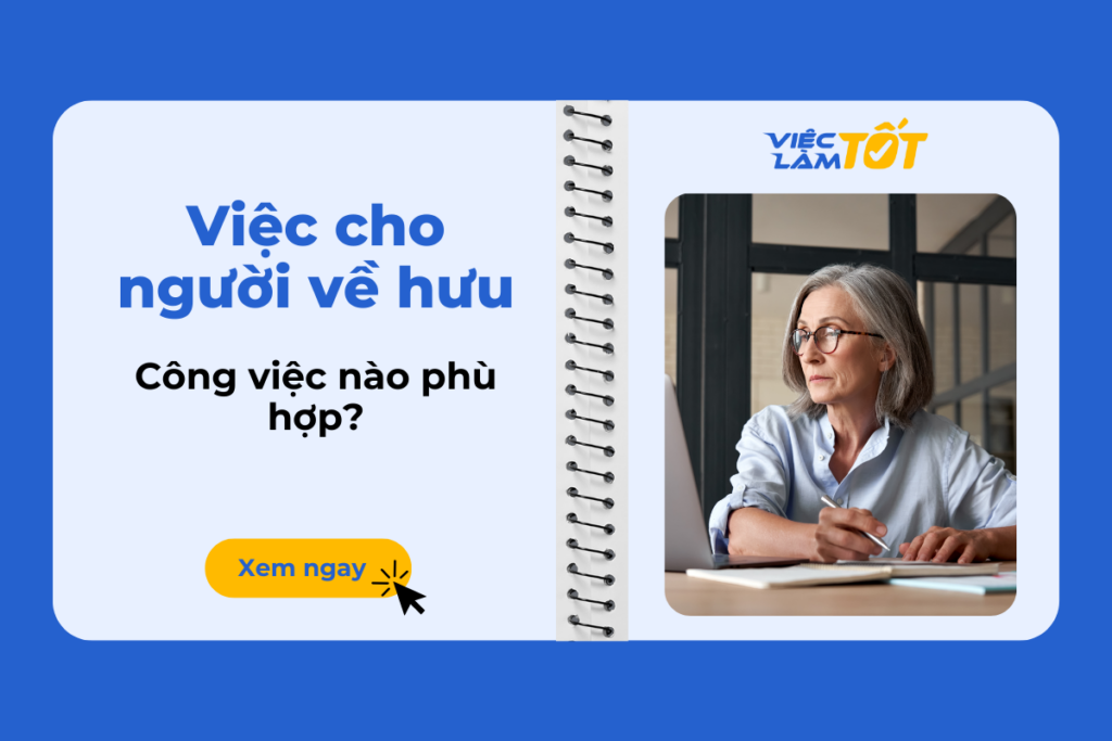 Việc cho người về hưu nên làm nghề gì?
