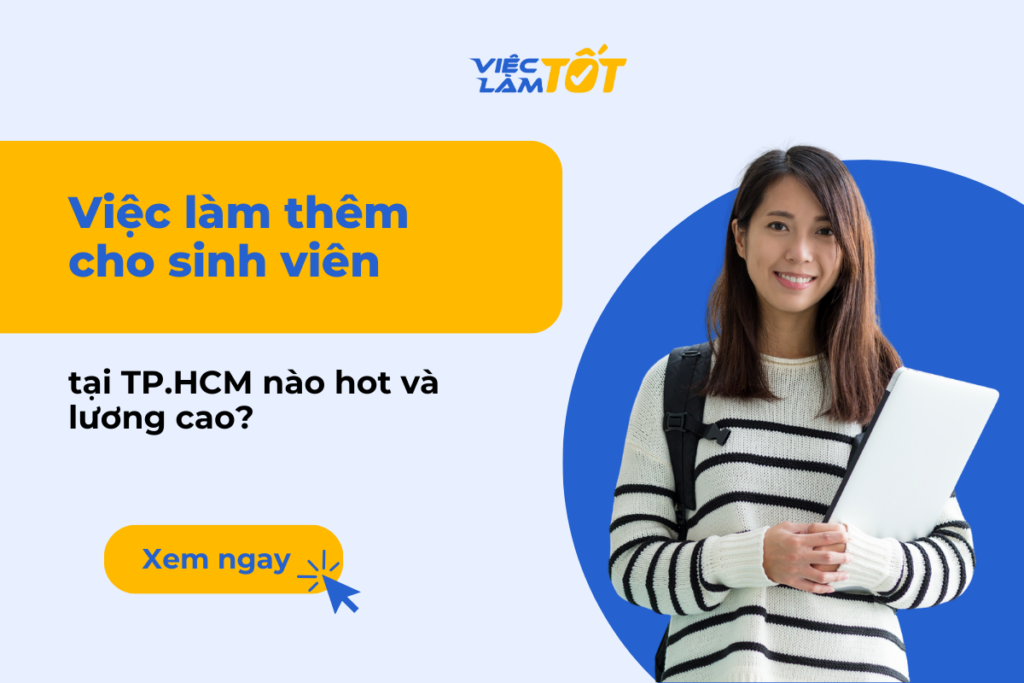 việc làm thêm cho sinh viên tại TP.HCM