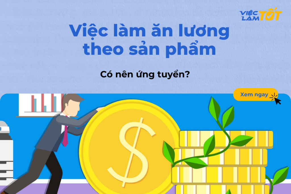 việc làm ăn theo sản phẩm