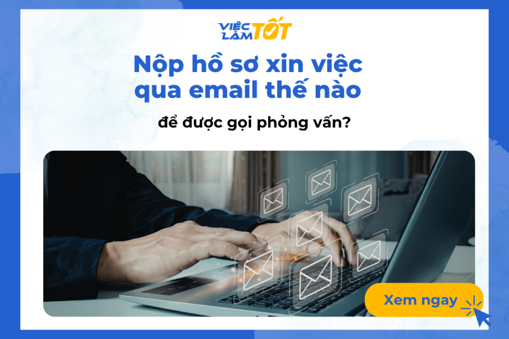 Nộp hồ sơ xin việc qua email thế nào để được gọi phỏng vấn? Ứng viên đang thao tác nộp hồ sơ xin việc qua email trên máy tính