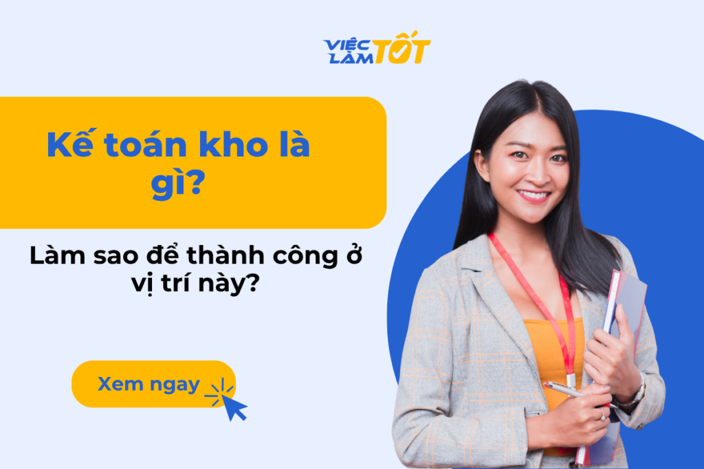 Thumbnail bài viết về nghề kế toán kho