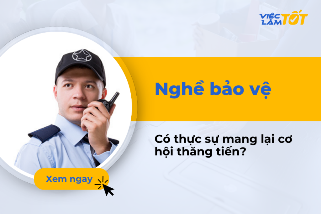 Nghề bảo vệ là gì