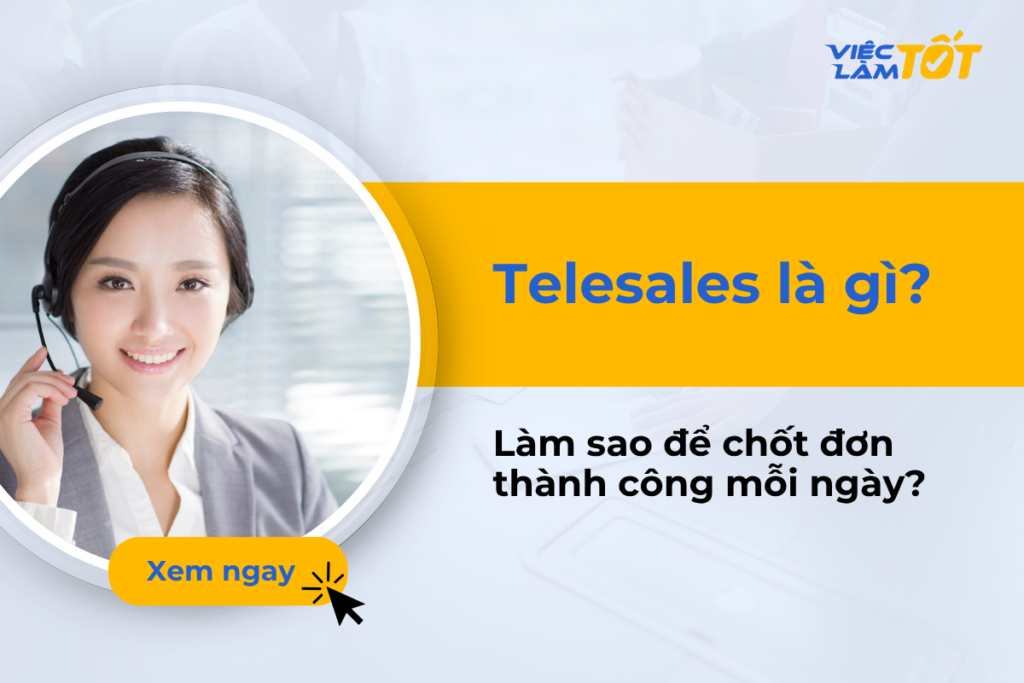 Telesales làm gì
