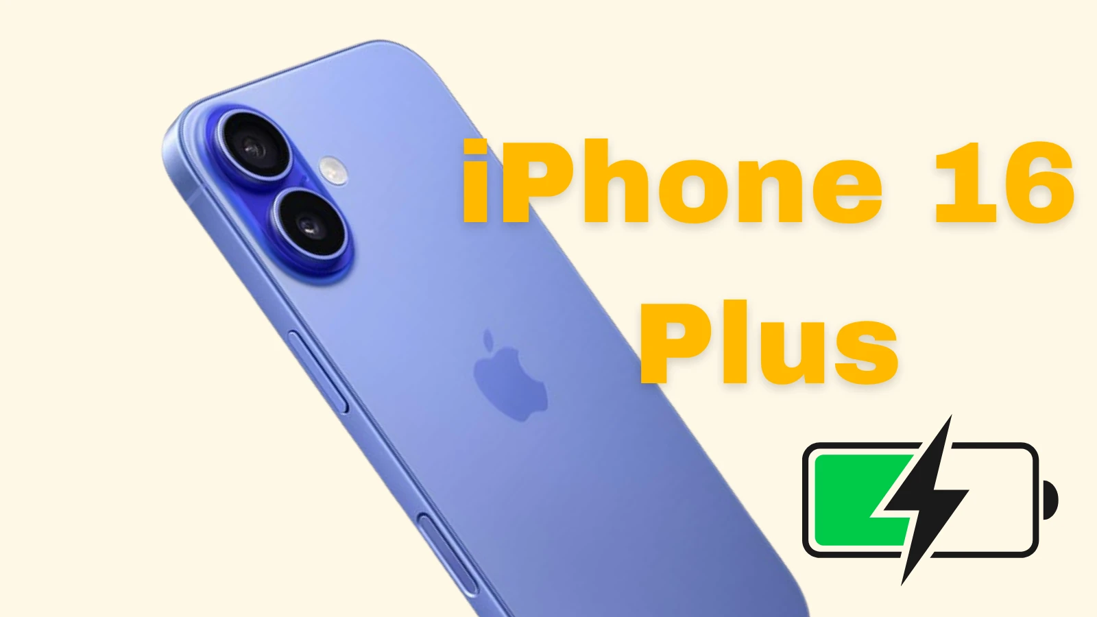 Thời lượng pin iPhone 16 Plus