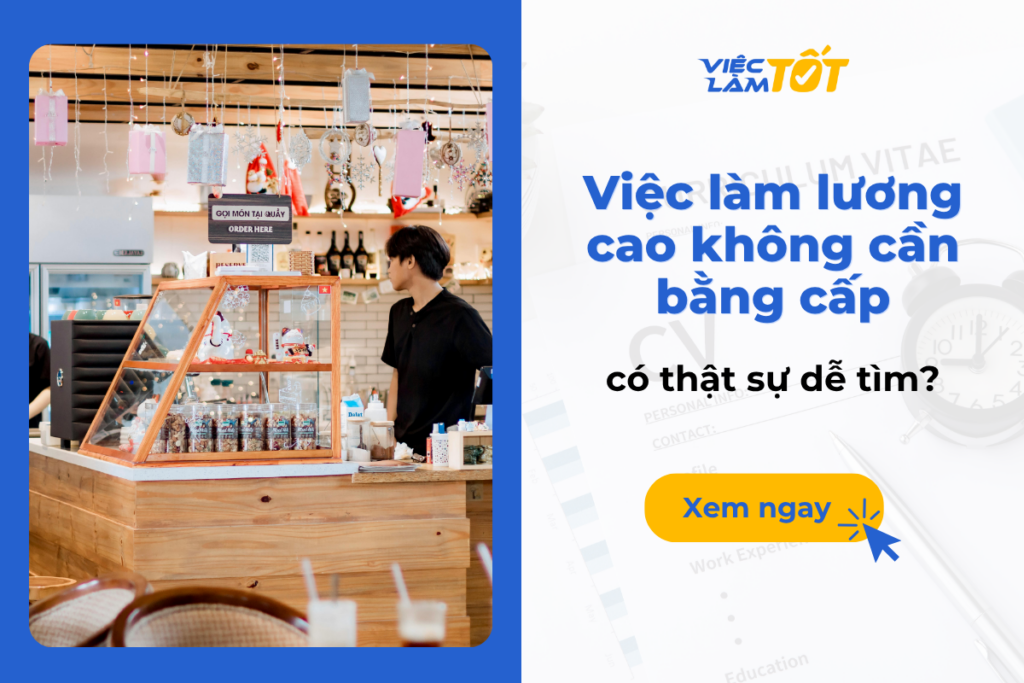 Việc làm lương cao không cần bằng cấp có thật sự dễ tìm? Thumbnail về các cơ hội việc làm lương cao đa dạng ngành nghề