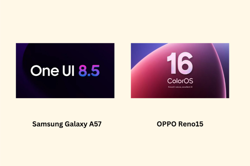 So sánh Samsung Galaxy A57 và OPPO Reno15 - Hệ điều hành
