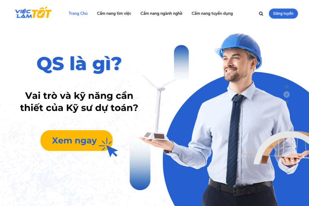 QS là gì? Vai trò và kỹ năng cần thiết của Kỹ sư dự toán? Kỹ sư QS đang tính toán khối lượng trên bản vẽ kỹ thuật
