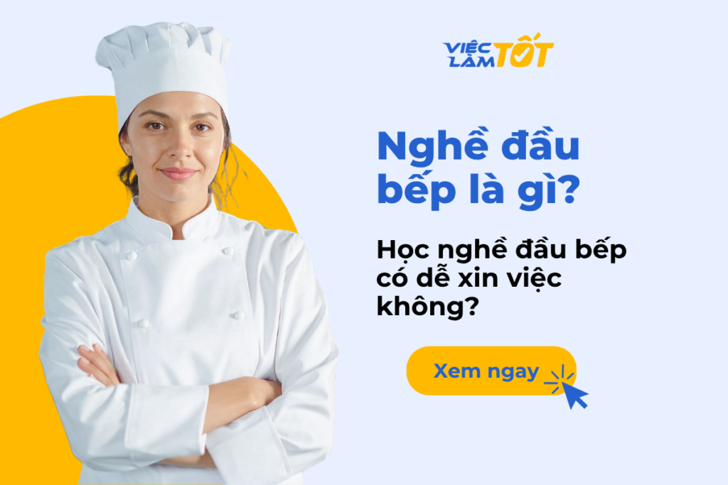 Học nghề đầu bếp có dễ xin việc không?