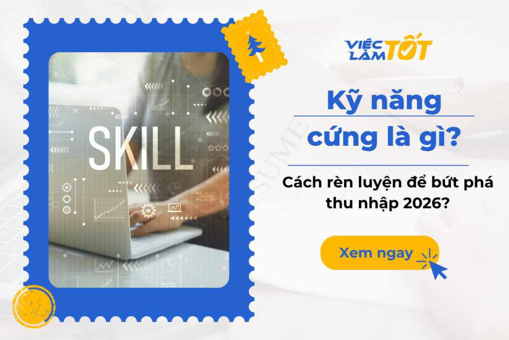 Kỹ năng cứng là gì? Cách rèn luyện để bứt phá thu nhập 2026? Thumbnail về sự kết hợp giữa kỹ năng cứng và kỹ năng mềm trong công việc