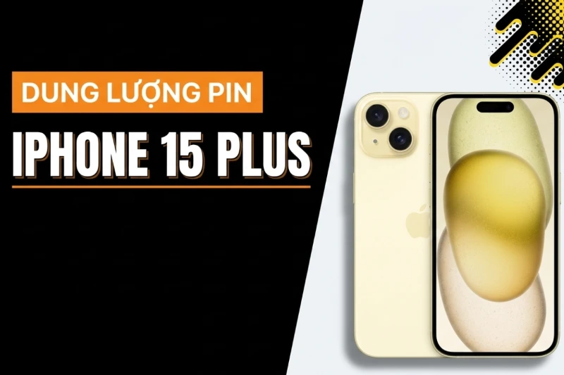 kiểm tra tình trạng pin iphone 15 plus trước khi mua