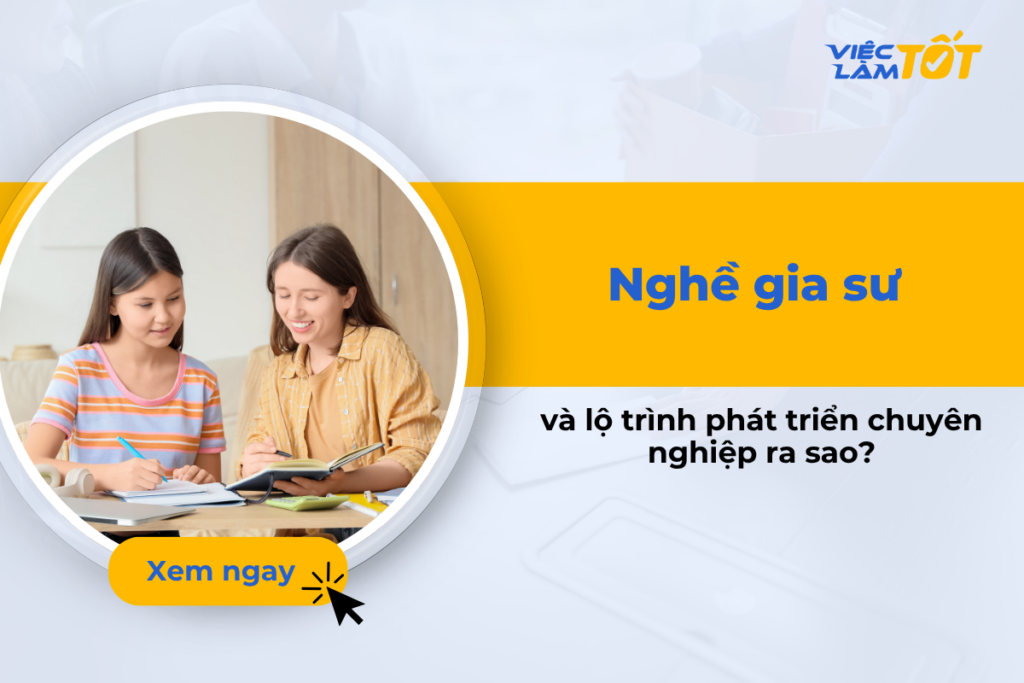 Nghề gia sư và lộ trình phát triển chuyên nghiệp ra sao? Một gia sư đang hướng dẫn tận tình cho học sinh tại bàn học
