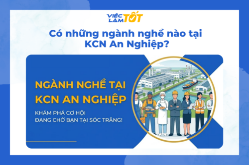 Các ngành nghề tại kcn an nghiệp phát triển nhộn nhịp