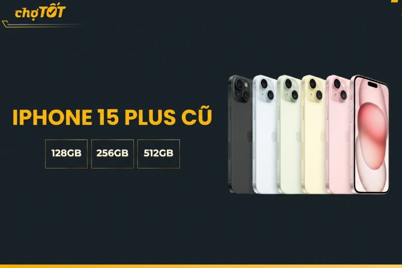 Cách kiểm tra iPhone 15 Plus cũ trước khi mua Cách kiểm tra iPhone 15 Plus cũ trước khi mua