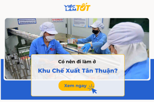 khu chế xuất Tân Thuận quận 7 làm việc