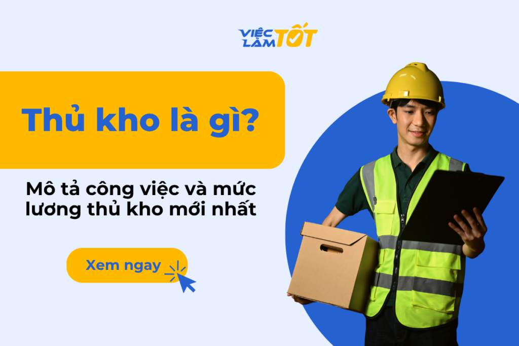 Thủ kho là gì? Mô tả công việc và mức lương thủ kho mới nhất Nhân viên thủ kho đang kiểm kê hàng hóa