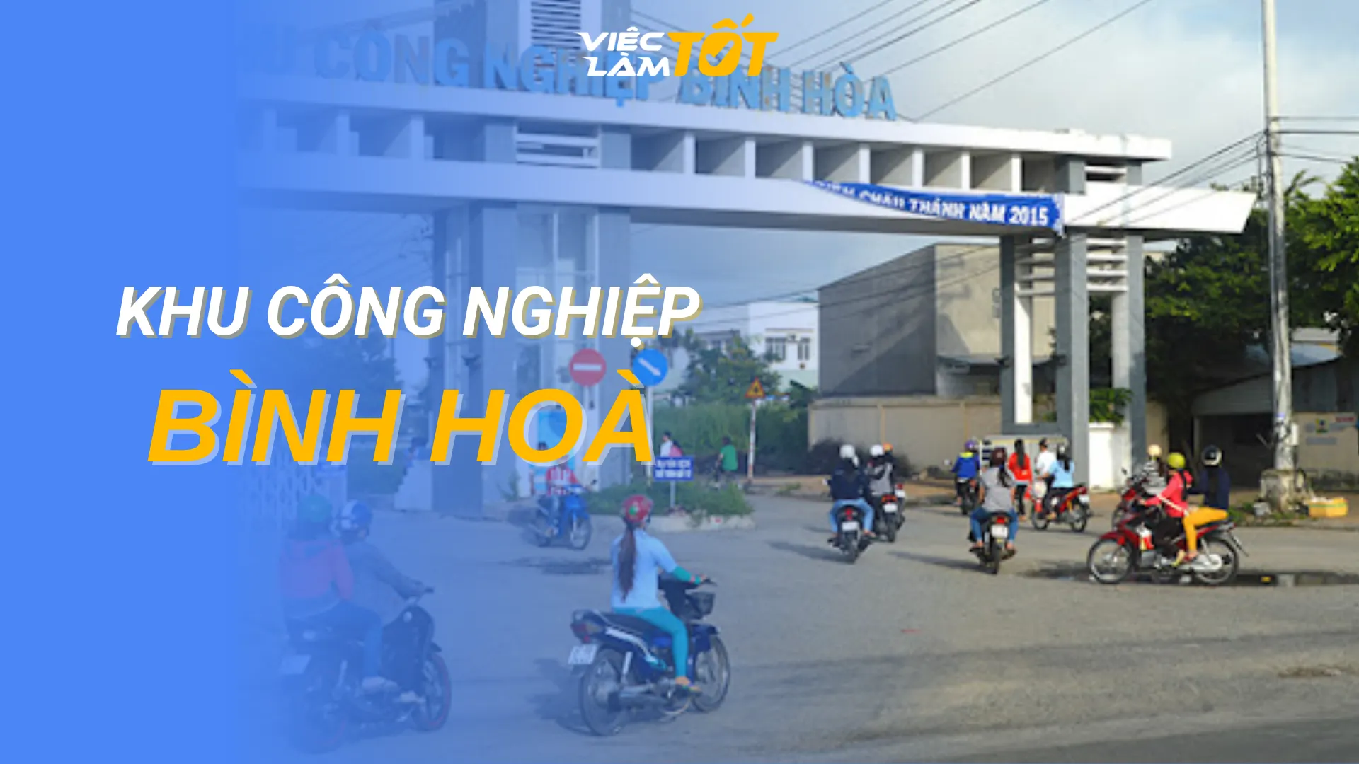 Tổng quan Khu công nghiệp Bình Hòa