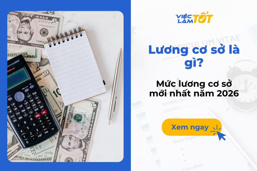 Lương cơ sở là gì và mức lương cơ sở mới nhất năm 2026