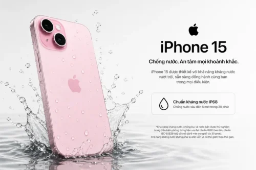 iPhone 15 có chống nước không? Những sự thật bạn cần biết trước khi dùng