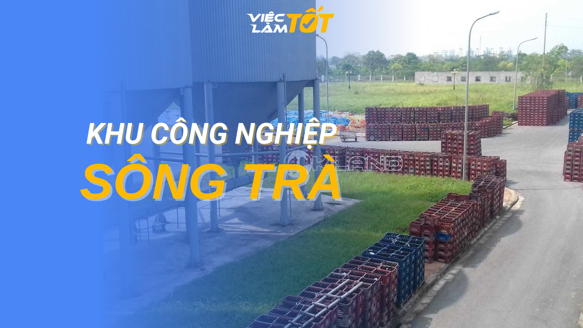 Tổng quan Khu công nghiệp Sông Trà
