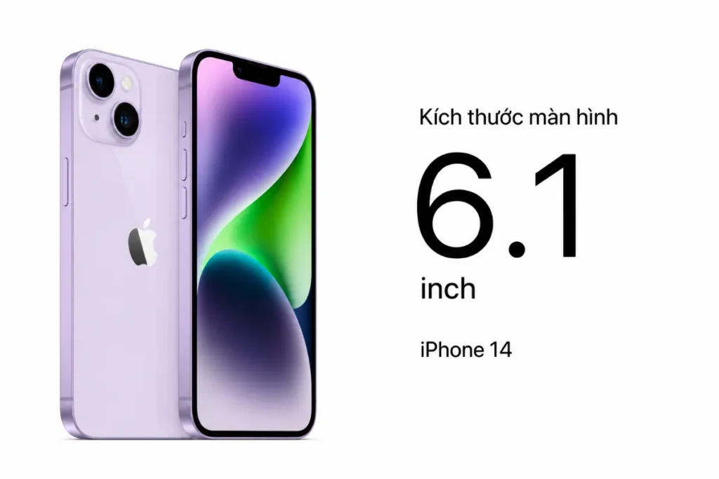 Màn hình của iPhone 14 sở hữu kích thước tiêu chuẩn 6.1 inch, một con số vàng được đánh giá là vừa vặn nhất cho đại đa số người dùng smartphone hiện nay.