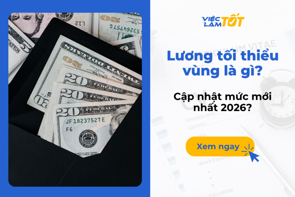 lương tối thiểu vùng là gì và cập nhật mới nhất