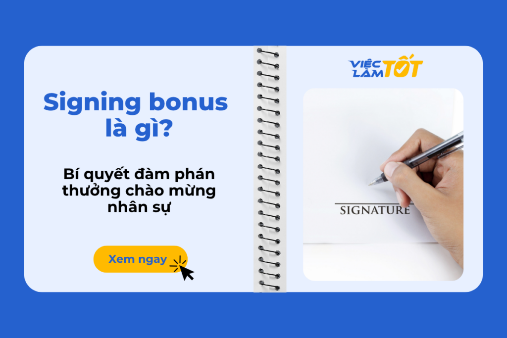 Đàm phán khoản thưởng signing bonus