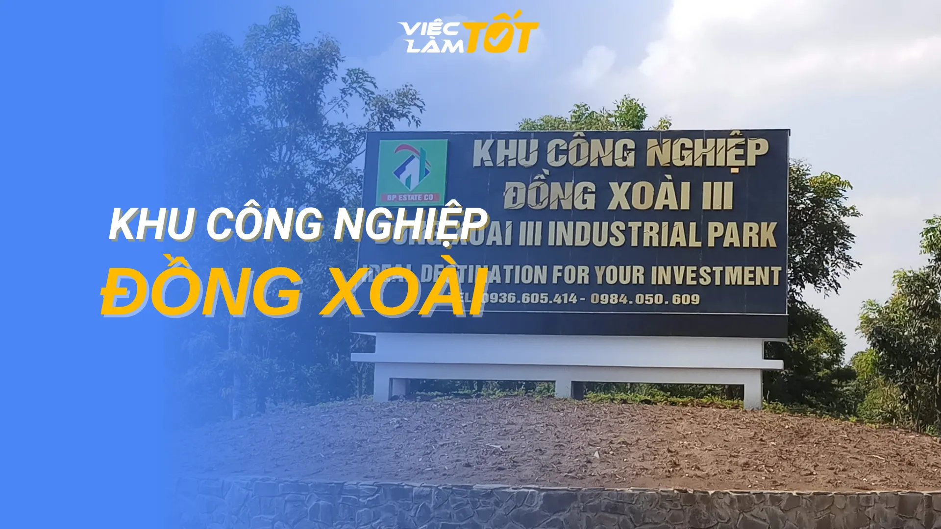 Tổng quan Khu công nghiệp Đồng Xoài