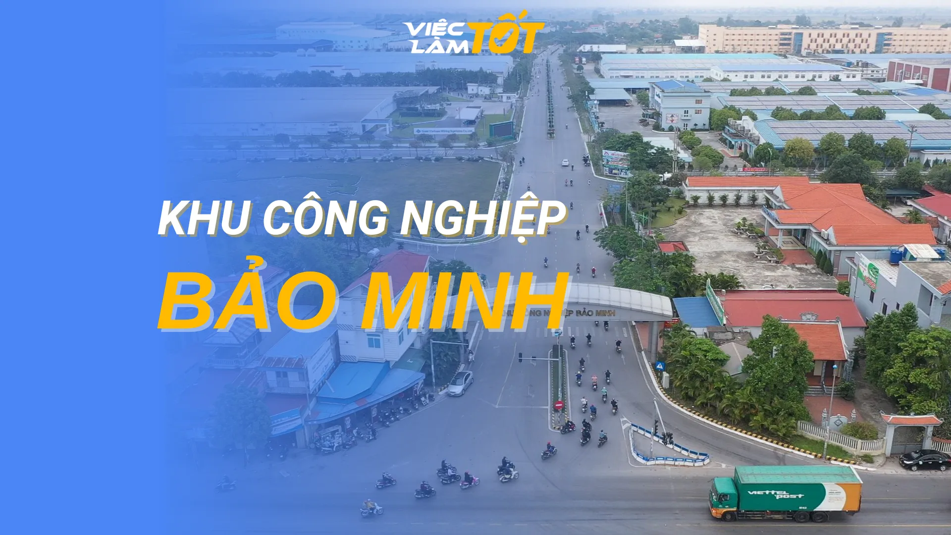 Tổng quan Khu công nghiệp Bảo Minh