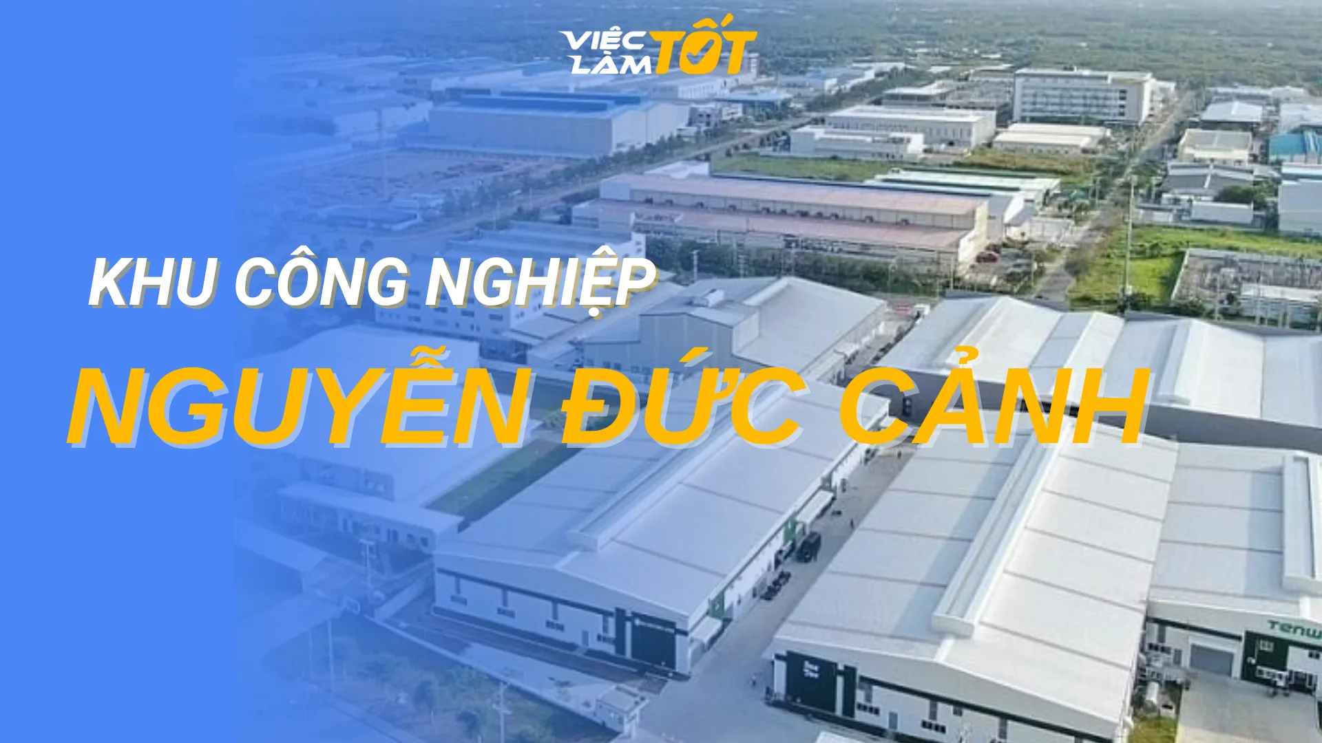 Tổng quan Khu công nghiệp Phúc Khánh