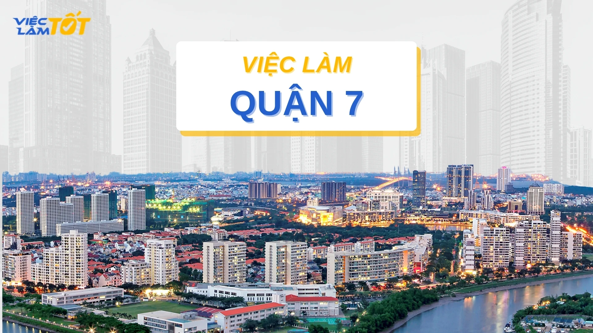 Tuyển dụng việc làm Quận 7