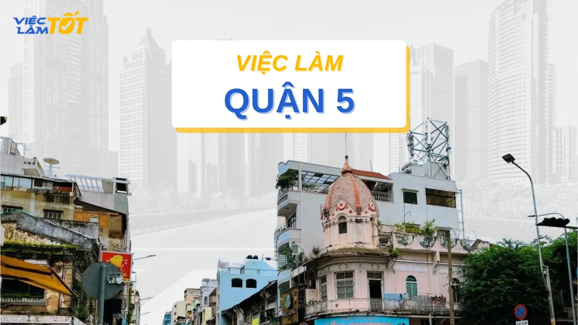 Tuyển dụng việc làm Quận 5
