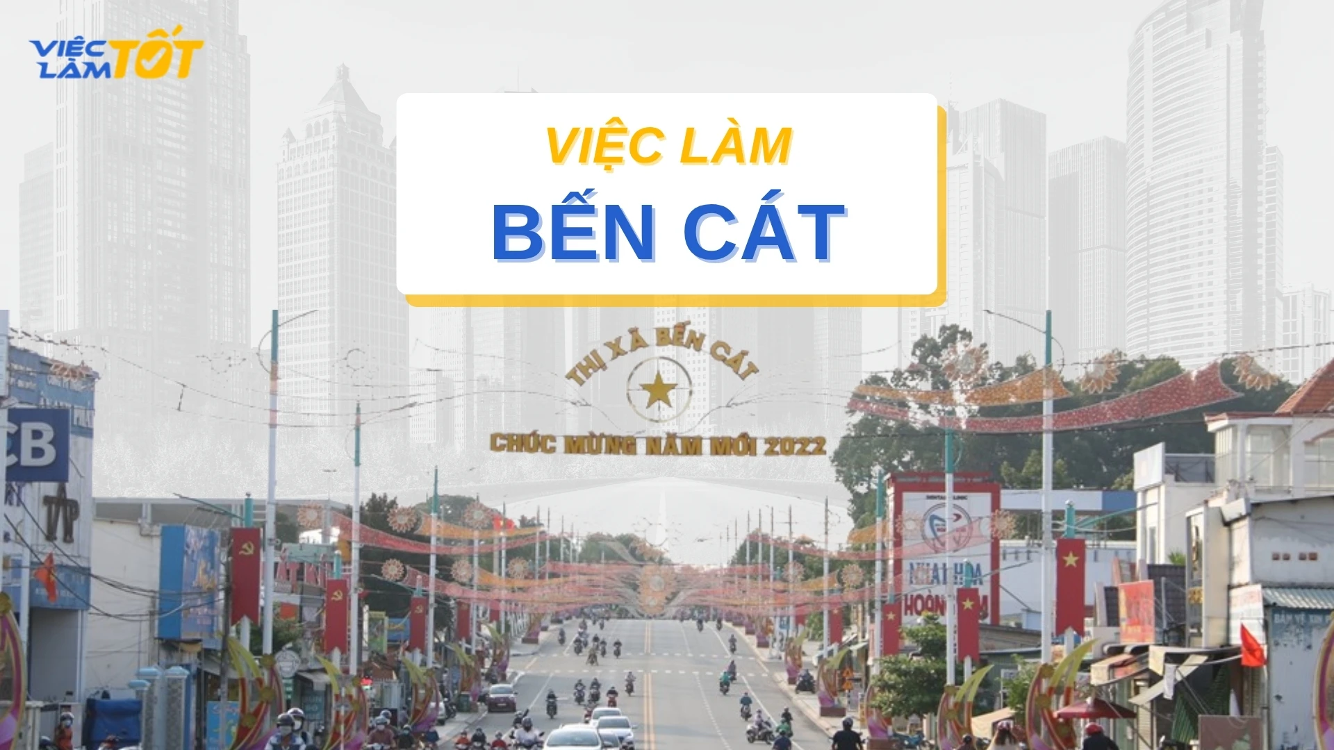 Tuyển dụng việc làm Bến Cát