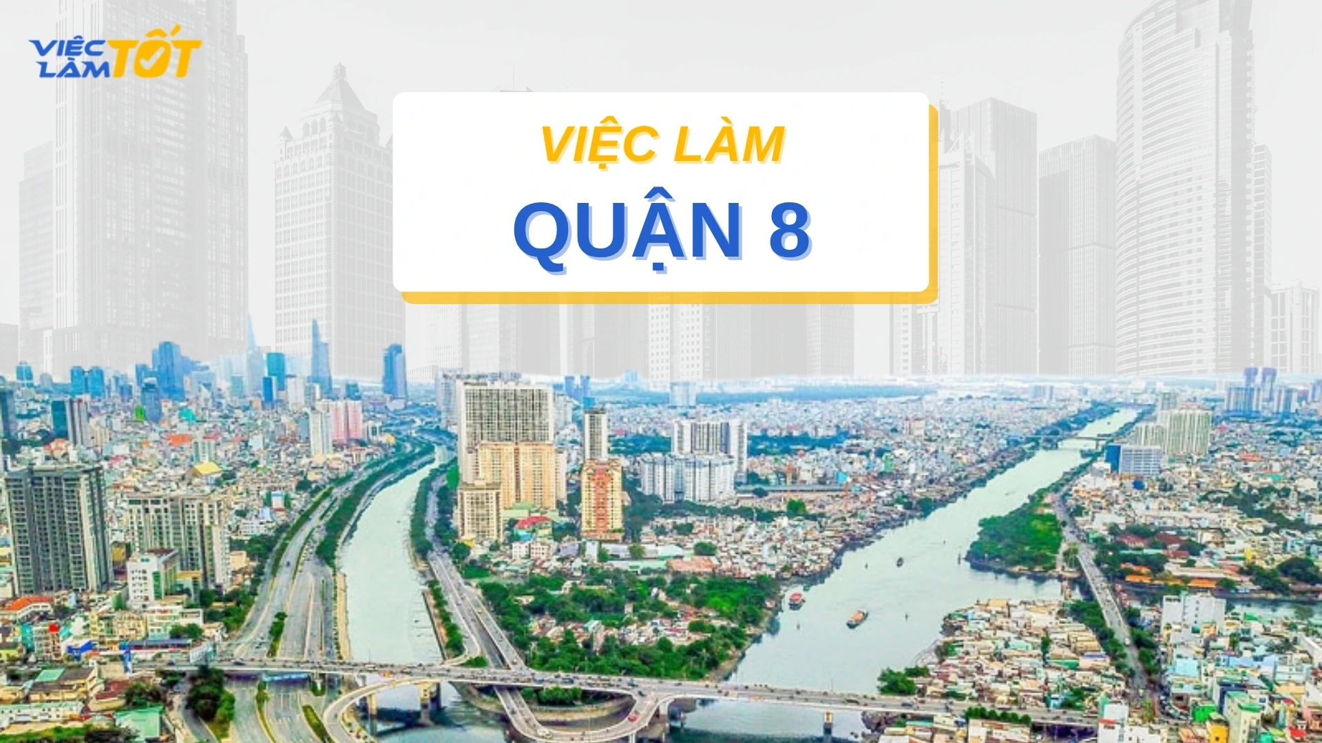 Tuyển dụng việc làm Quận 8