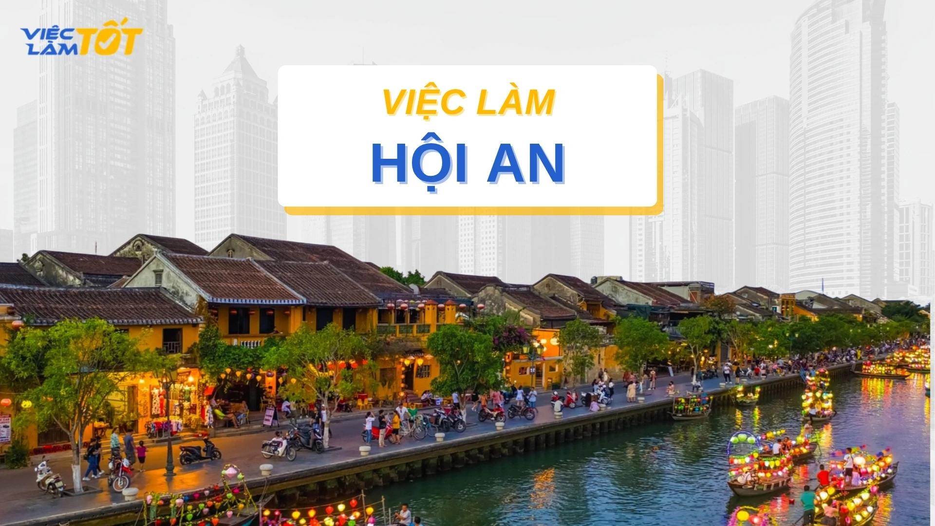 Tuyển dụng việc làm Hội An