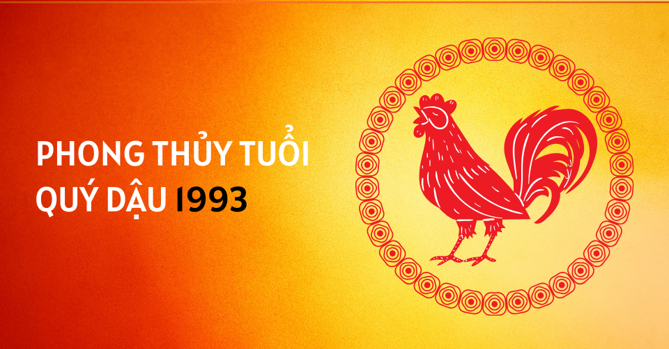 Phong thủy hướng nhà tuổi 1993 Quý Dậu