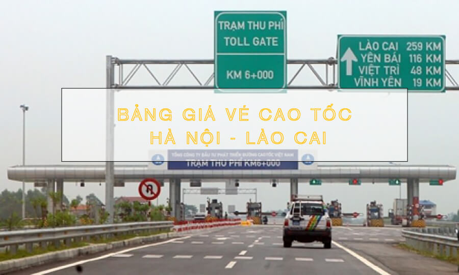Giá vé cao tốc Hà Nội Lào Cai