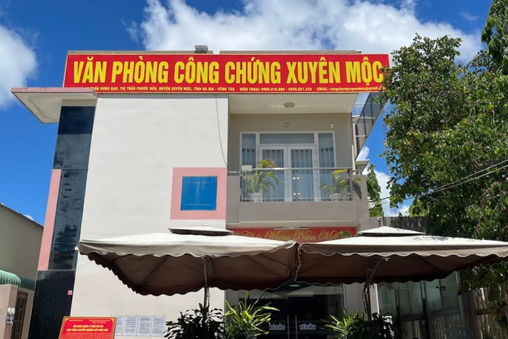 Địa chỉ các văn phòng công chứng Xuyên Mộc cập nhật sau sáp nhập hành chính