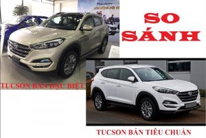 So sánh Tucson bản thường và đặc biệt: nên mua phiên bản nào?