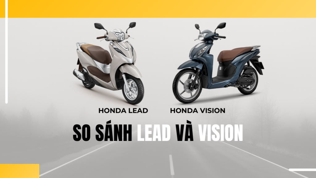 so-sanh-honda-lead-va-honda-vision